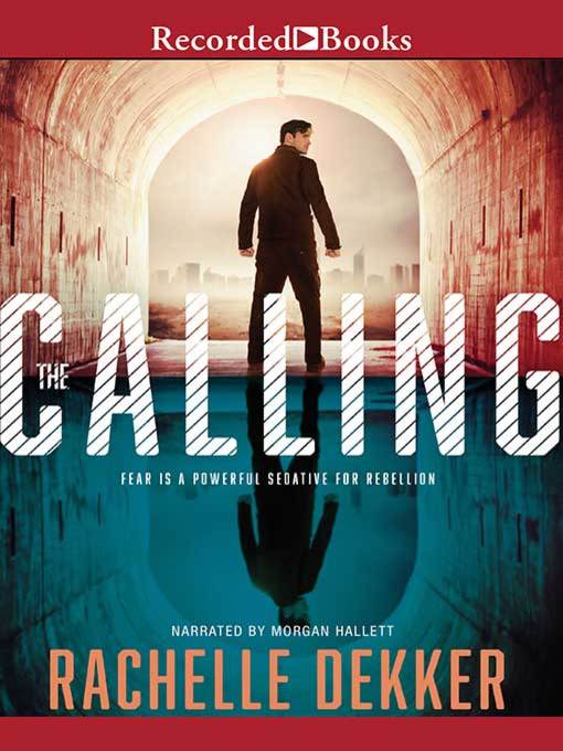 Title details for The Calling by Rachelle Dekker - Wait list